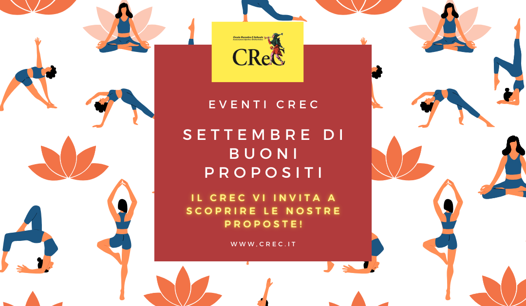 EVENTI CREC SETTEMBRE DI BUONI PROPOSITI